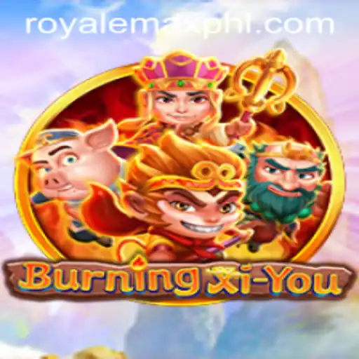 BurningXiYou: A Thrilling Journey into the World of RoyaleMax