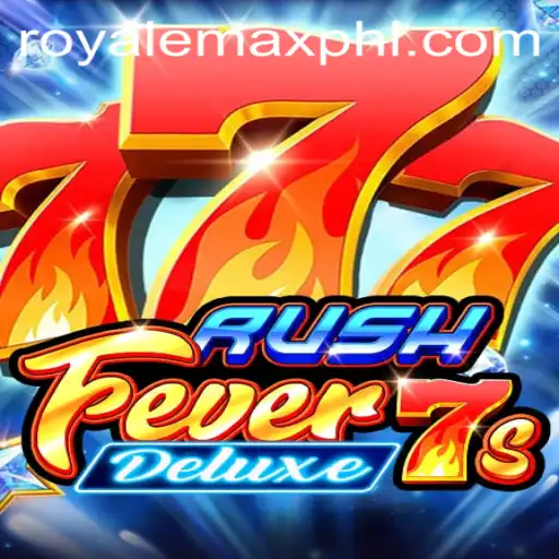 RushFever7sDeluxe: An In-Depth Look at the Latest Sensation Featuring RoyaleMax